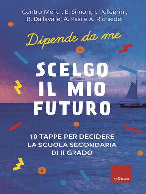 cover image of Scelgo il mio futuro
